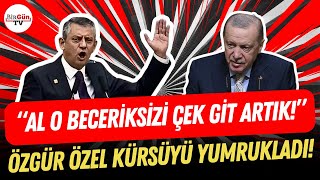 Özgür Özelden Tarihi Konuşma Kürsüyü Yumrukladı Al O Beceriksizi Çek Git Artık