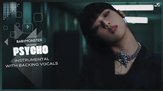 Babymonster - Psycho Instrumental With Backing Vocals Lyrics