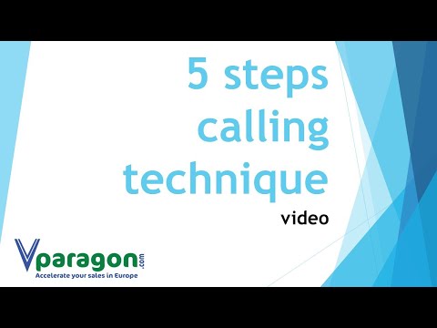 5 step calling technique
