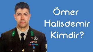 Ömer Halisdemir Kimdir [KimKim] [Sesli Anlatım]