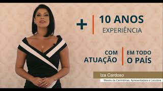 IZA CARDOSO - APRESENTADORA, MESTRE DE CERIMÔNIAS (EVENTOS PRESENCIAIS, HÍBRIDOS E VRTUAIS, LOCUTORA