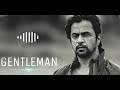 GENTLEMAN THEME MUSIC | ARJUN | WHY SO SERIOUS?