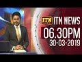 ITN News 6.30 PM 30/03/2019