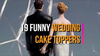 19 Funny Wedding Cake Toppers That Will Make You LOL | Cake Decorating Ideas