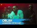 Gradur, MHD, Alonzo et Nyda dans les coulisses du clip « Oblah »
