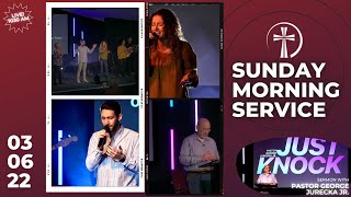 Sunday | 03.06.2022 | “Just Knock” - Pastor George Jurecka Jr. | Cornerstone Church