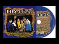 Grupo hechizo - Grandes exitos 2000 Album completo