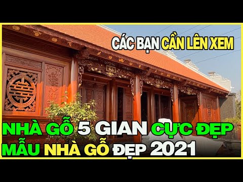 NHÀ GỖ LIM 5 GIAN ( MẪU NHÀ GỖ ( 5 GIAN CỰC ĐẸP ) ĐÓN XUÂN 2021 ) LIÊN HỆ ☎️ 0338624444_0968900678
