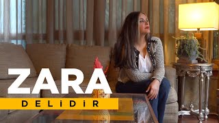 Zara - Delidir