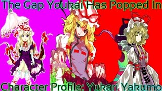 Touhou - Character Profile Yukari Yakumo The Youkai Sage Gaps In