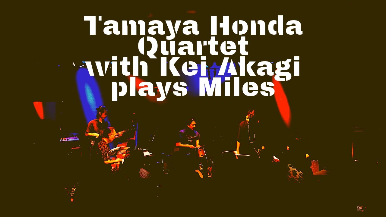 TAMAXILLE (本田珠也 類家心平 須川崇志 井上銘) with Kei Akagi - 2019.08.10 新宿PIT INNでのライブから"Wrinkle"など4曲のライブ映像を公開 thm Music info Clip