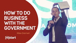 Restart Pt4 | How To Do Business With The Government | Mike Darnell