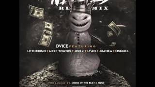 Dvice Ft Lito Kirino Jon Z Lyan Juanka Mike Towers