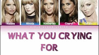 Watch Girls Aloud What You Crying For video