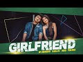 GIRLFRIEND || SANJU & PINAKI || OFFICIAL KOKBOROK FULL MUSIC VIDEO
