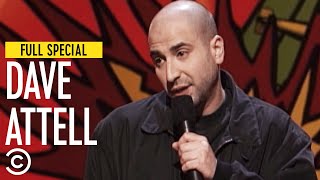 “You Ever Black Out? Or as I Call It, Time Travel?” - Dave Attell -  Special