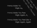 Like A Virgin Again - Chris Brown & Tyga Lyrics