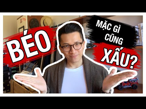 "BÉO THÌ MẶC GÌ CŨNG XẤU?" | Big Guys's Basic Guides Part 1 | Men's Fashion | Mad Kingkong