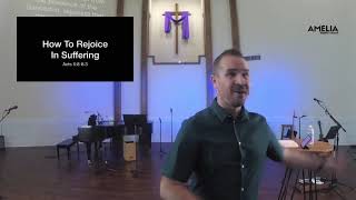 Sunday 10.10.2021 • How Do You Rejoice in Suffering? • Acts 7:1-8:3