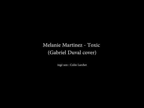 Toxic - GabDvl (Cover) Toxic - GabDvl (Cover)