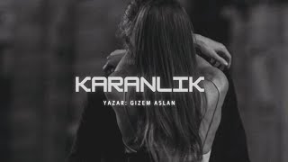 Karanlik 13.Bölüm & Sesli̇ Ki̇tap & Gi̇zem Aslan