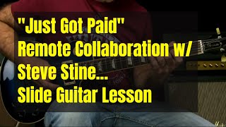 Blues Guitar Lesson - Just Got Paid With Slide