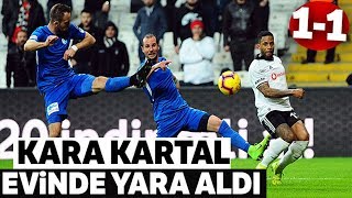 Beşiktaş 1-1 Erzurumspor Kartal Evinde Yara Aldı