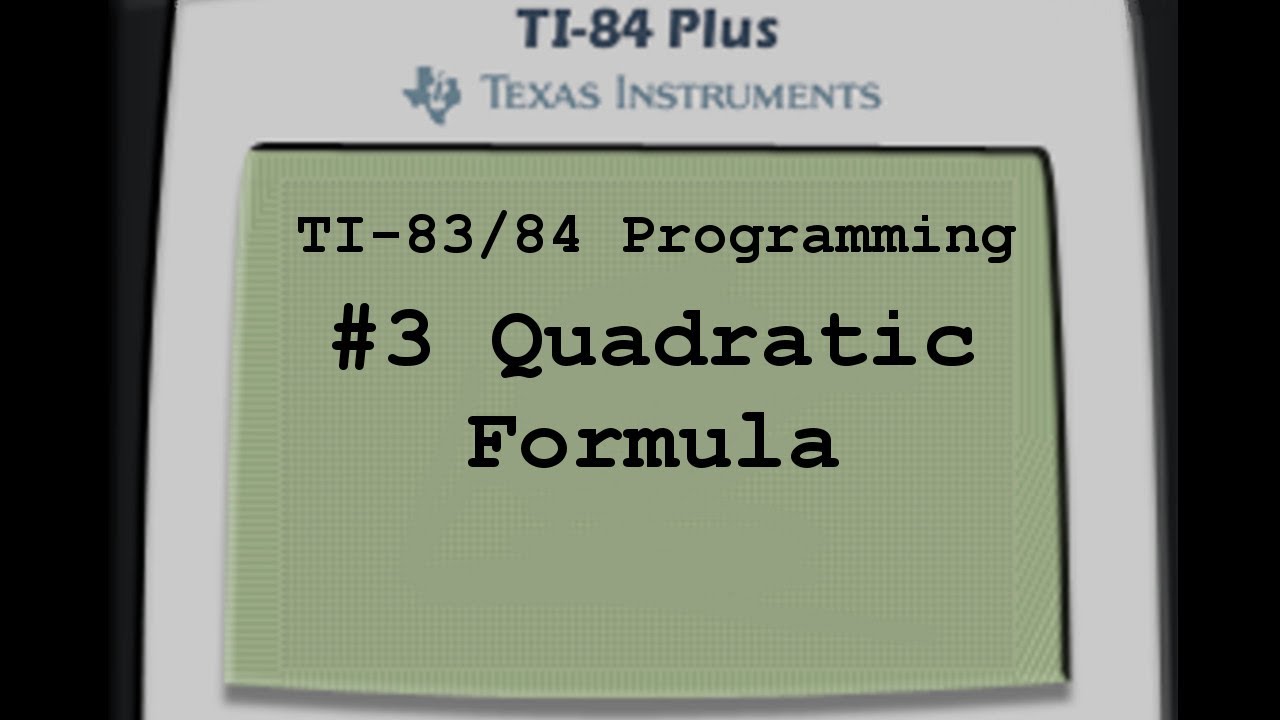 Quadratic Formula Program Calculator Ti