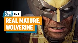 Game Scoop 826 Real Mature, Wolverine