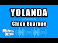Chico Buarque - Yolanda (Versão Karaokê)