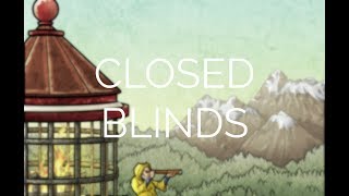 Watch Cinders Closed Blinds video