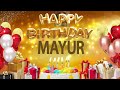 Mayur - Happy Birthday Mayur