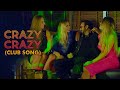 Crazy Crazy (Club Song) | Sabeeka Imam | Hassan Niazi | Sher Dil (2019) | Full Music Video