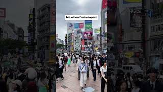 Everytime Im In Japan