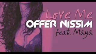 Watch Offer Nissim Love Me video