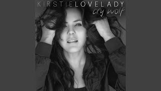 Watch Kirstie Lovelady Whiskey Dont Leave video