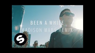 Sam Feldt - Been A While (Madison Mars Remix)
