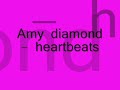 heartbeats - Amy diamond (New music from Swings & Roundabouts) [new Album]