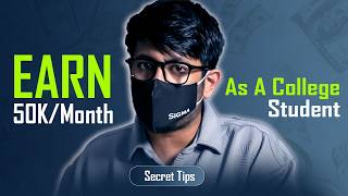 Earn 50,000 Per Month After 12Th Best Earning Ways For College Students