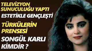 Songül Karlı Kimdir Ve Nerelidir ?