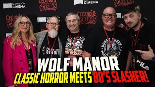 Wolf Manor Cast & Crew At Celluloid Screams Director Dominic Brunt & More