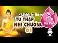 Tứ Thập Nhị Chương - Phần 01 - Thiền sư Thích Từ Thông giảng