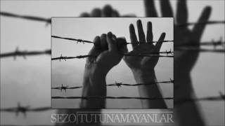 Sezo - Tutunamayanlar 2016