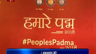 President To Present Padma Awards 2018 To Remaining Awardees