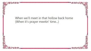 Watch Ernest Tubb When Its Prayer Meeting Time In The Hollow video