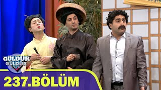 Güldür Güldür Show 237.Bölüm (Tek Parça  HD)