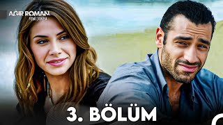 Ağır Roman Yeni Dünya 3. Bölüm Full Hd