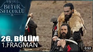 Uyanış Büyük Selçuklu - 26.Bölüm 1.Fragman