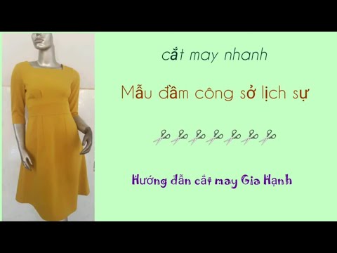 Mẫu đầm công sở /Hướng dẫn cắt may Gia Hạnh