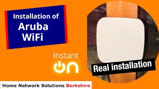 Aruba Instant On - Real Wifi Installation